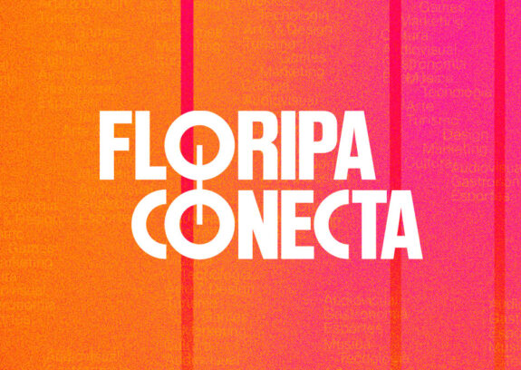 Floripa Conecta: Diversos Eventos Conectados para Impulsionar a Cidade